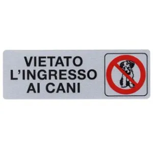 TARGHETTA ADESIVA "VIETATO L’INGRESSO AI CANI"