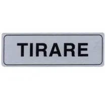 TARGHETTA ADESIVA "TIRARE"