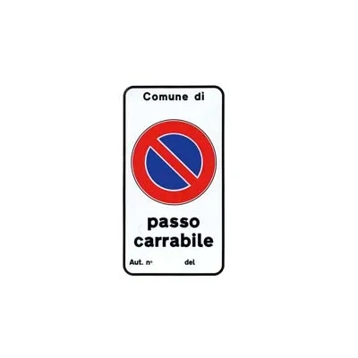 CARTELLO "PASSO CARRABILE AUTIZZAZIONE N."