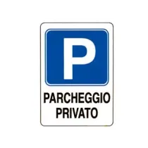 CARTELLO "PARCHEGGIO PRIVATO"