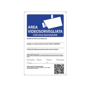 CARTELLO "AREA VIDEOSORVEGLIATA CON SOLA RILEVAZIONE"