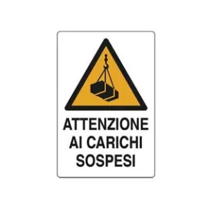 CARTELLO "ATTENZIONE CARICHI SOSPESI"