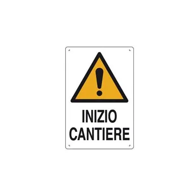 CARTELLO "INIZIO CANTIERE"