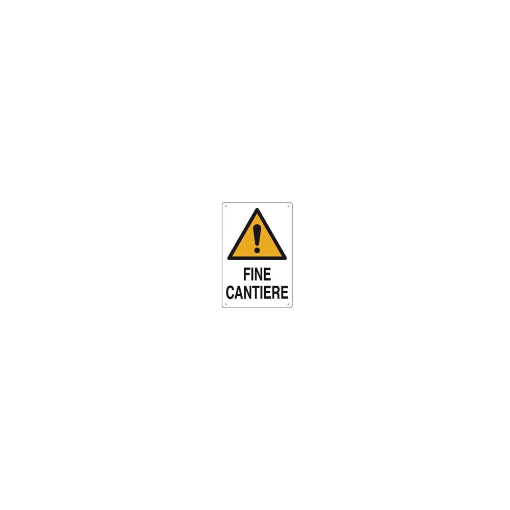 CARTELLO "FINE CANTIERE"