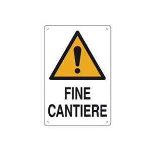 CARTELLO "FINE CANTIERE"