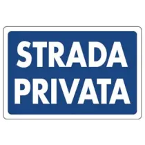 CARTELLO "STRADA PRIVATA"