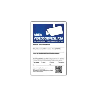 CARTELLO "AREA VIDEOSORVEGLIATA DATI CONSERVATI 24H"