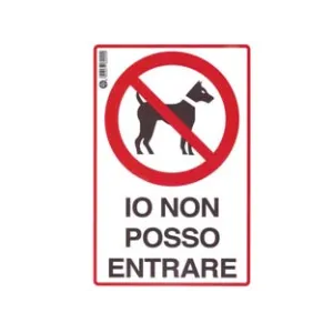 CARTELLO "IO NON POSSO ENTRARE"
