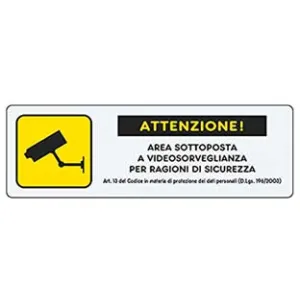 TARGHETTA ADESIVA "AREA VIDEOSORVEGLIATA" CON NORMATIVA