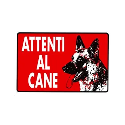 CARTELLO "ATTENTI AL CANE"