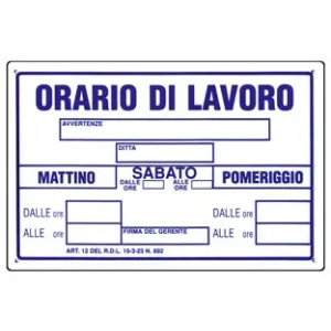 CARTELLO "ORARIO DI LAVORO"