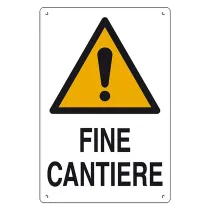 CARTELLO 'FINE CANTIERE' cm 60 x 40