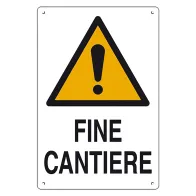 CARTELLO 'FINE CANTIERE' cm 60 x 40