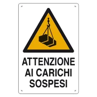 CARTELLO 'ATTENZIONE AI CARICHI SOSPESI' cm 60 x 40