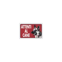 TARGA SEGNALETICA ATTENTI AL CANE