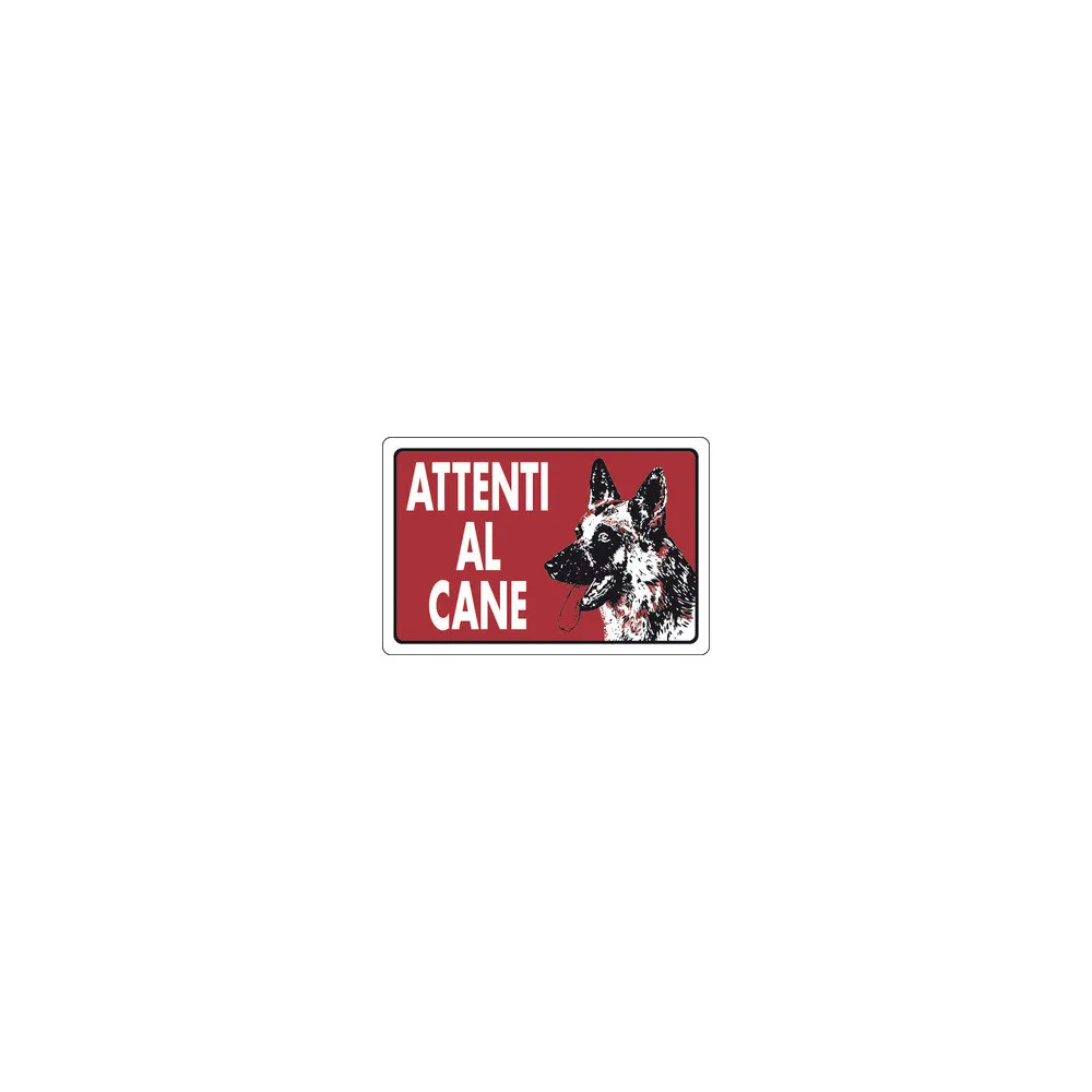TARGA SEGNALETICA ATTENTI AL CANE