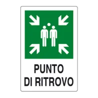TARGA PUNTO DI RITROVO 300X200 ALLUMINIO NORMA EU