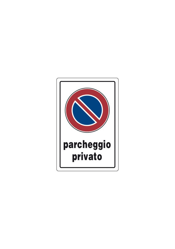 TARGA SEGNALETICA PARCHEGGIO PRIVATO