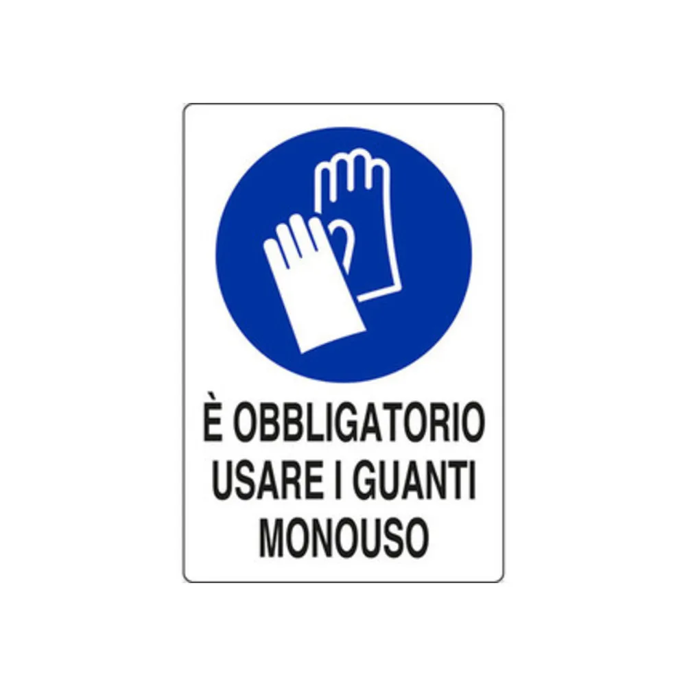 TARGA 20X30 EOBBL.USARE GUANTI MONOUSO (10