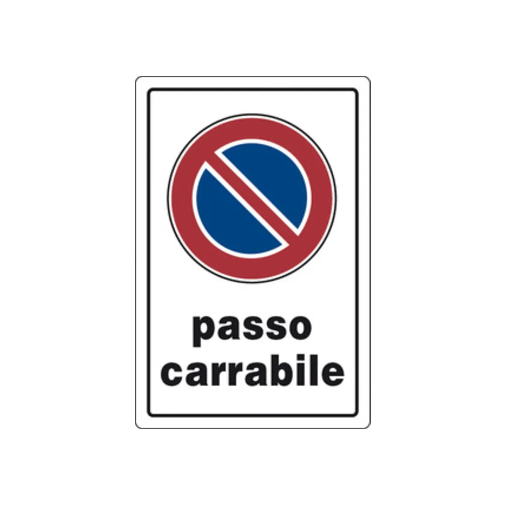 TARGA SEGNALETICA PASSO CARRABILE (10