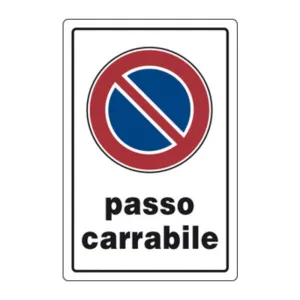 TARGA SEGNALETICA PASSO CARRABILE (10