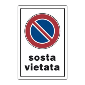 TARGA SEGNALETICA SOSTA VIETATA (10