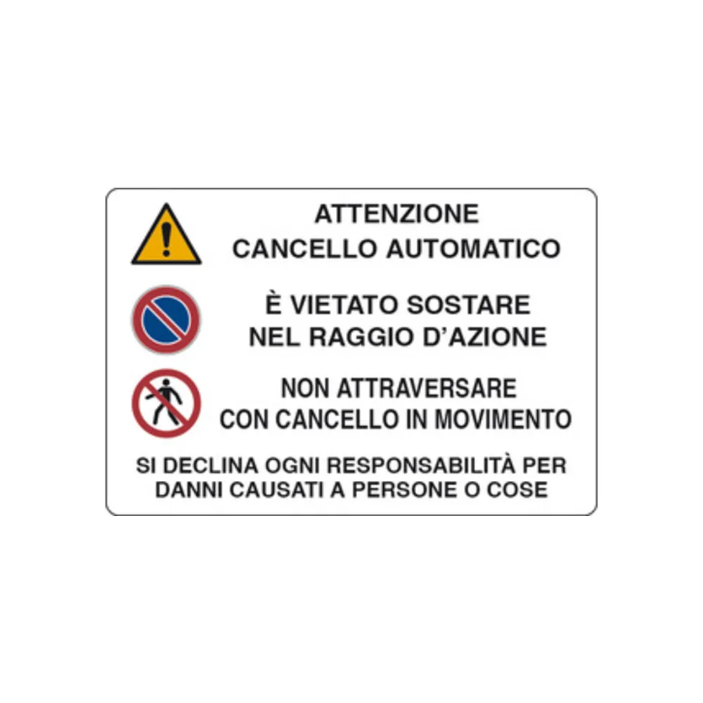 TARGA SEGNALETICA ATTENZIONE CANCELLO AUTOMATICO (10