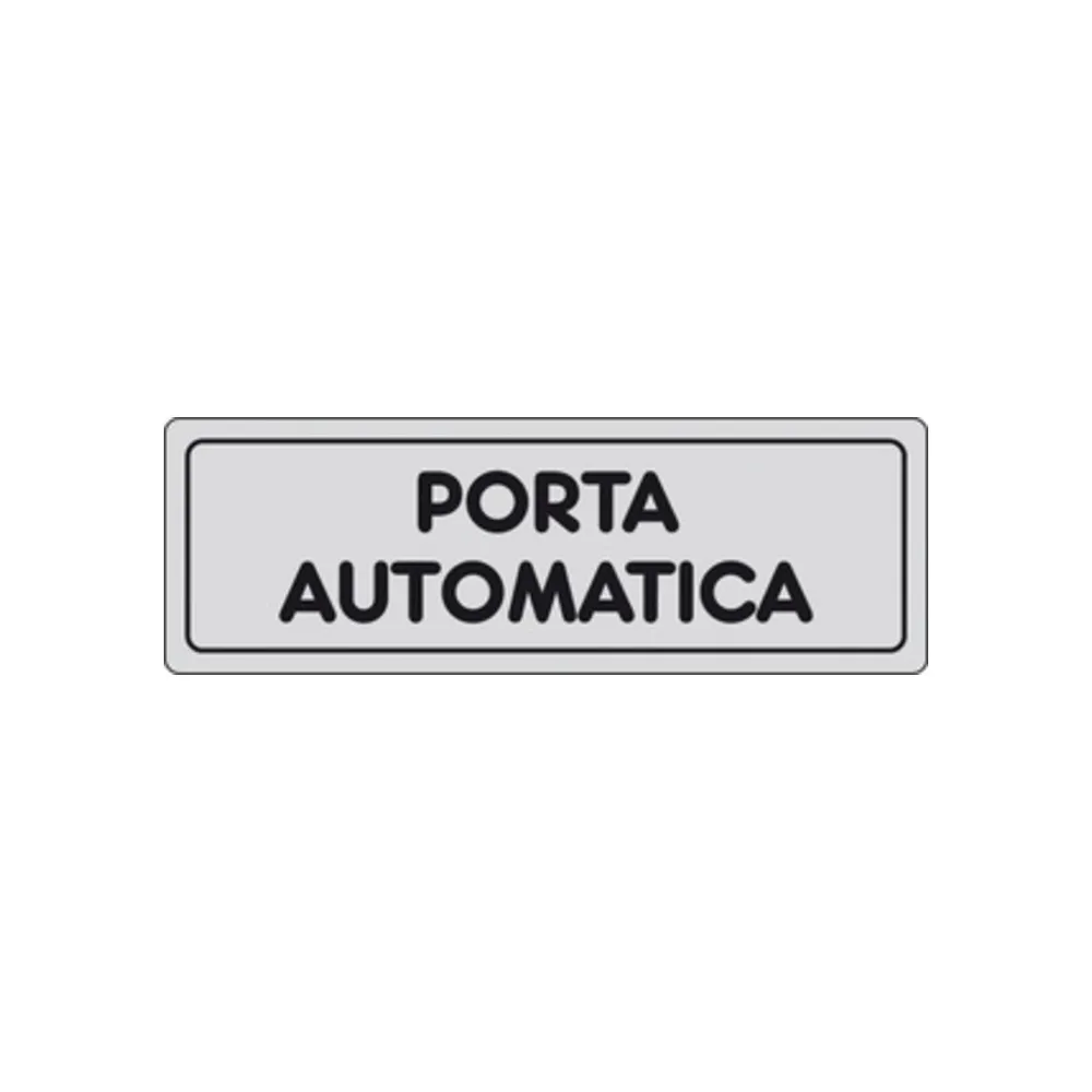 ETICHETTA ADESIVA 150X50 PORTA AUTOMATICA (10