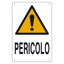 CARTELLO 'PERICOLO' cm 40 x 60